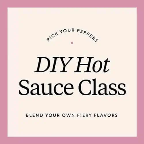 Product Image of the Pick Your Peppers: DIY Hot Sauce Class
