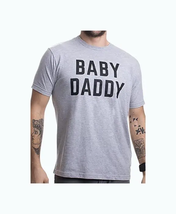 Product Image of the Baby Daddy T-Shirt