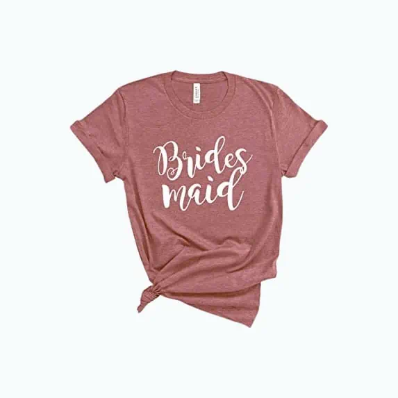 Product Image of the Bridesmaid T-Shirt