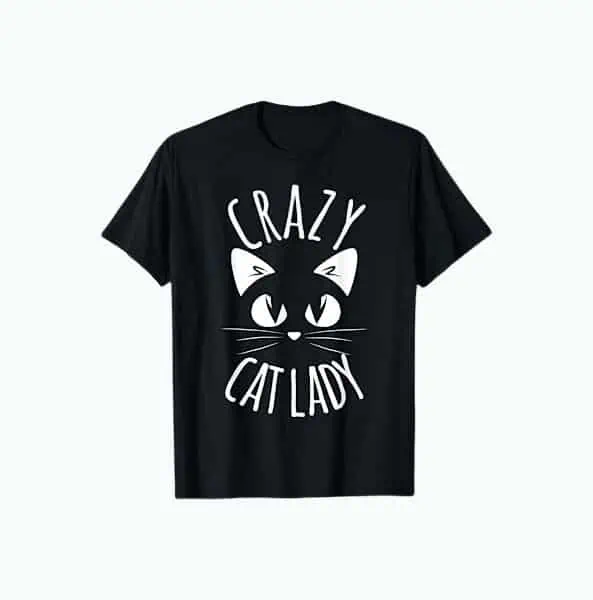 Product Image of the Crazy Cat Lady T-Shirt