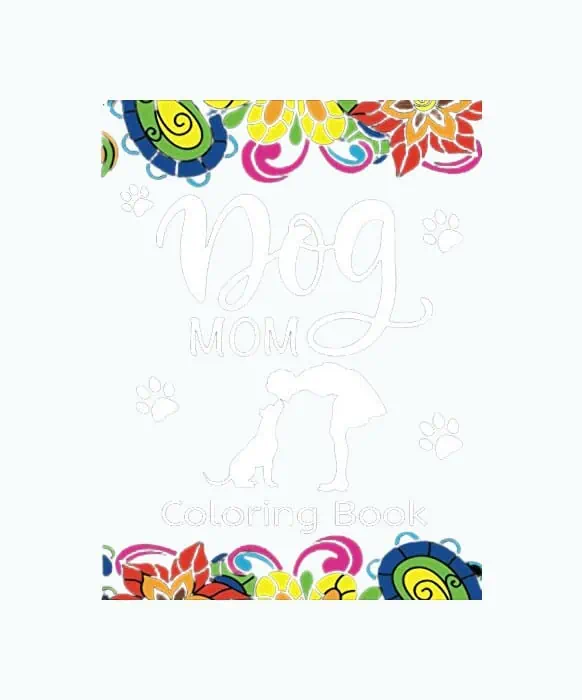 Product Image of the Dog Mom Coloring Book