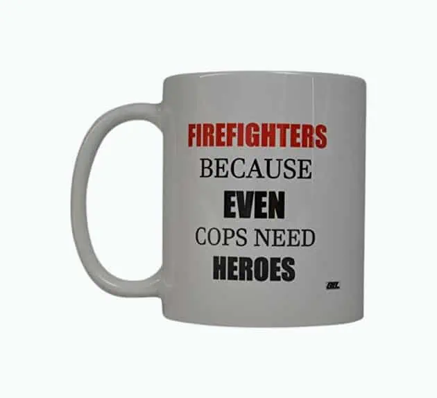 Product Image of the Funny Coffee Mug Firefighters Heros