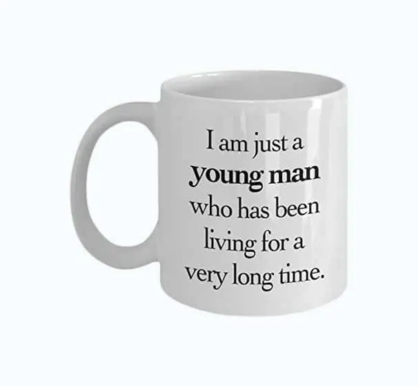 Product Image of the Funny Coffee Mug For Older Men