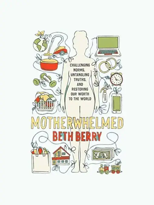 Product Image of the Motherwhelmed Book