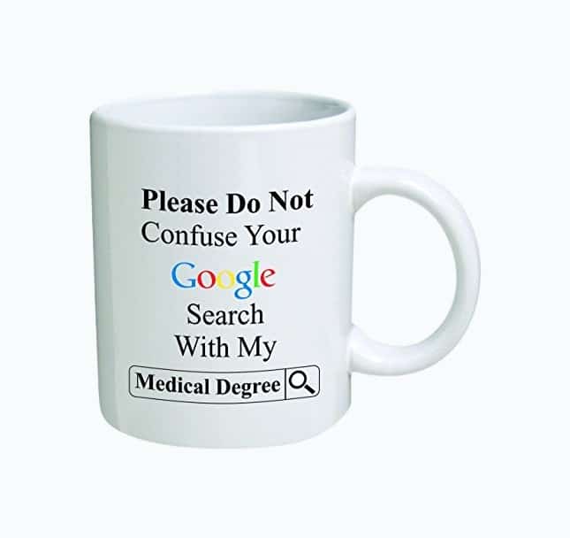 Product Image of the Please Do Not Confuse Your Google Search Mug