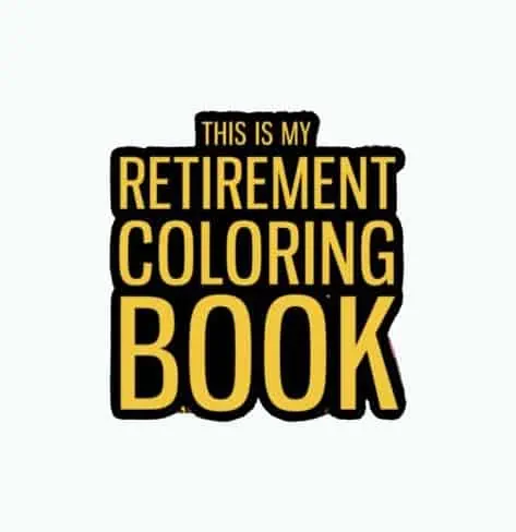 Product Image of the Retirement Coloring Book