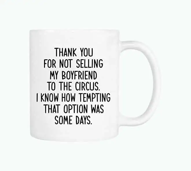 Product Image of the Thanks For Not Selling Him Mug