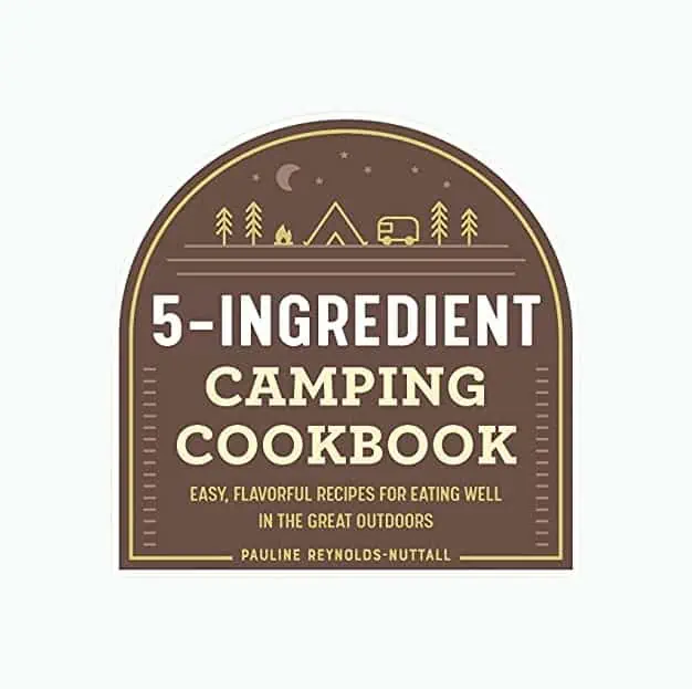 Product Image of the The 5-Ingredient Camping Cookbook