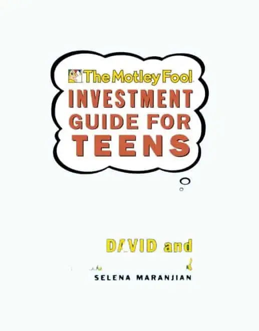 Product Image of the The Motley Fool Investment Guide for Teens