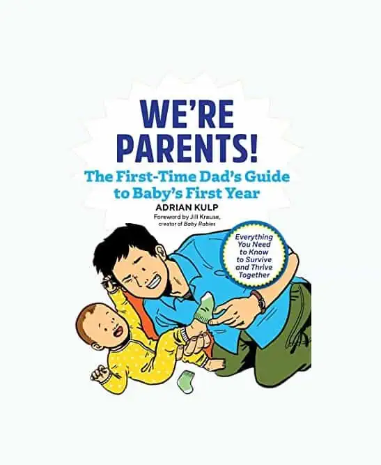 Product Image of the We're Parents! The First-Time Dad's Guide